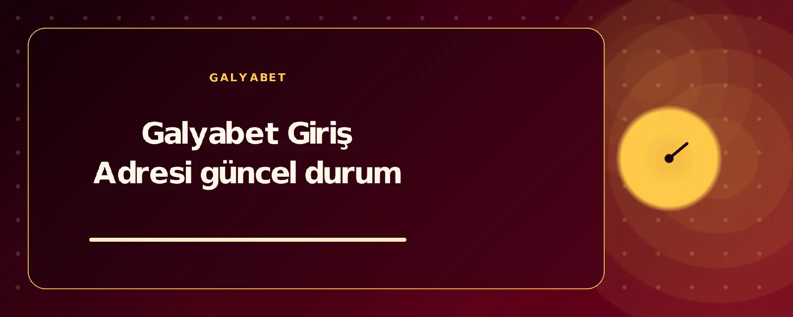 Galyabet Giriş Adresi güncel durum galyabetguncelgiris.com