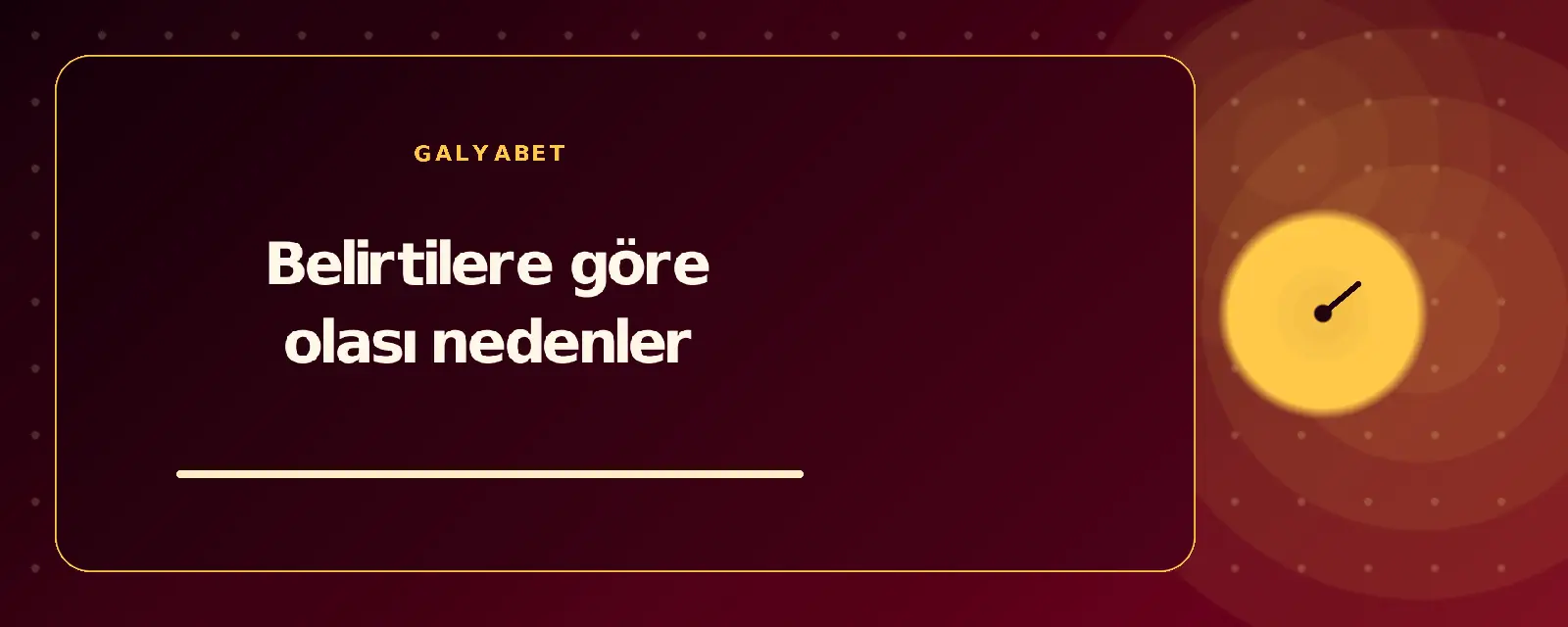 Belirtilere göre olası nedenler galyabetguncelgiris.com
